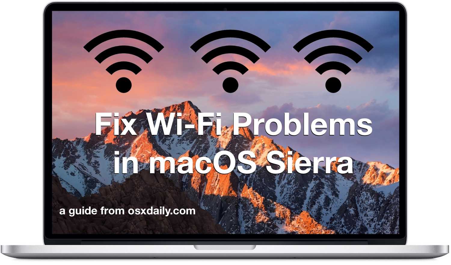 Как исправить wi-fi на mac, что делать, если ваш mac не подключается к wifi - технологии и программы