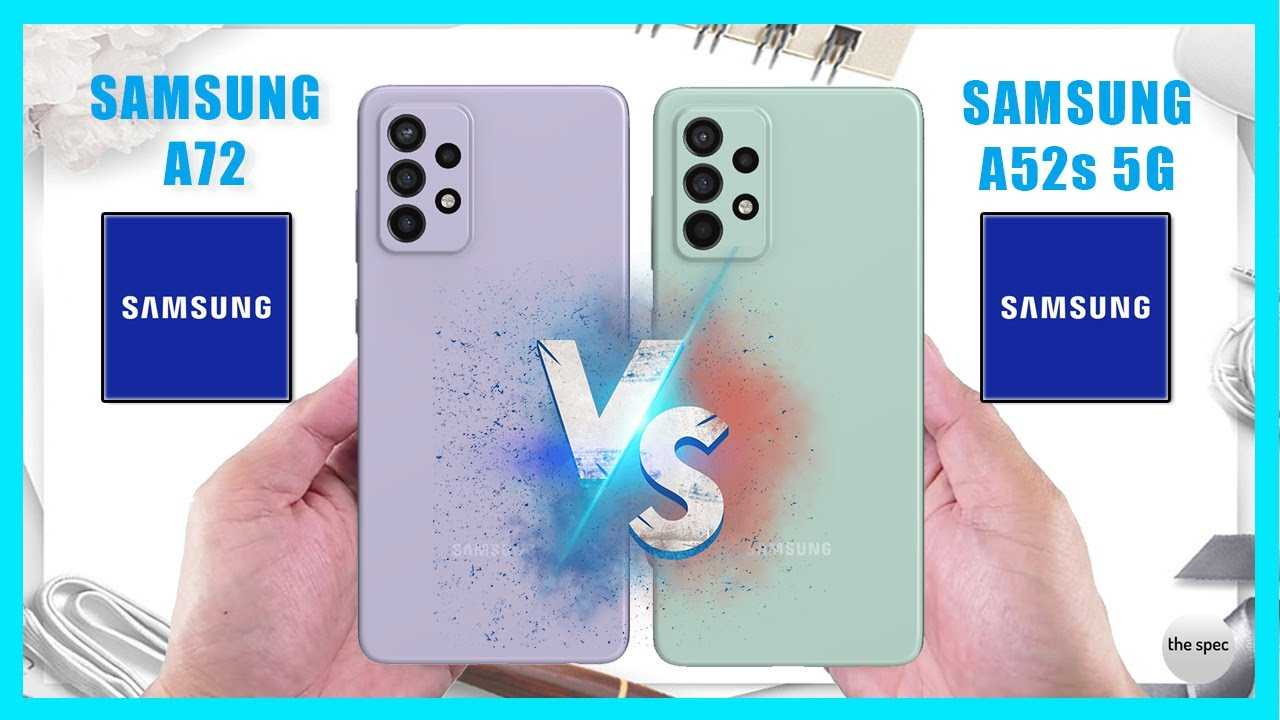 Galaxy a52 vs galaxy a72 в чем разница? | техно новости